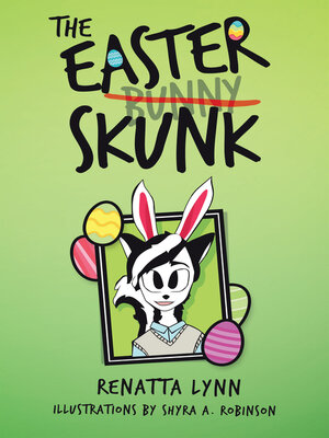 cover image of The Easter Skunk